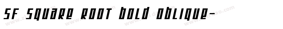 SF Square Root Bold Oblique字体转换